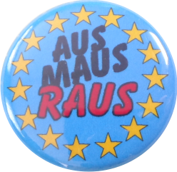 EU Aus Maus Raus badge